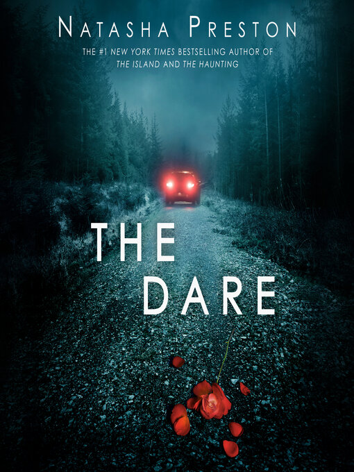 Title details for The Dare by Natasha Preston - Wait list